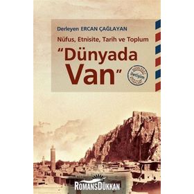 Dünyada Van-Nüfus Etnisite Tarih ve Toplum - Ercan Çağlayan
