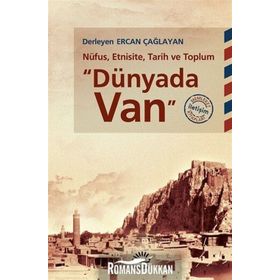 Dünyada Van-Nüfus Etnisite Tarih ve Toplum - Ercan Çağlayan