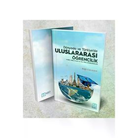 Dünya'da ve Türkiye'de Uluslararası Öğrencilik - Neü Yayınları