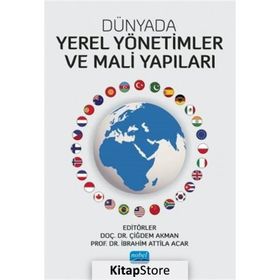 Dünyada Yerel Yönetimler ve Mali Yapıları - Kollektif