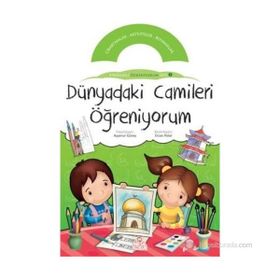 DÜNYADAKİ CAMILERI ÖĞRENİYORUM ETKINLIKLI ÖĞRENİYORUM SET 2. KITAP - KOLEKTIF