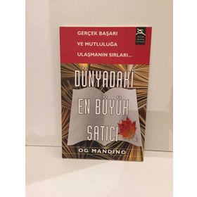 DÜNYADAKİ EN BÜYÜK SATICI GERÇEK BAŞARI VE MUTLULUĞA ULAŞTIRMANIN SIRLARI... - OG MANDINO