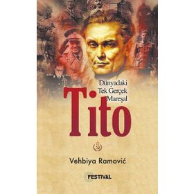 Dünyadaki Tek Gerçek Mareşal Tito - Vehbiya Ramovi