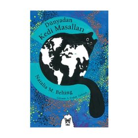 Dünyadan Kedi Masalları - Natalia M. Belting