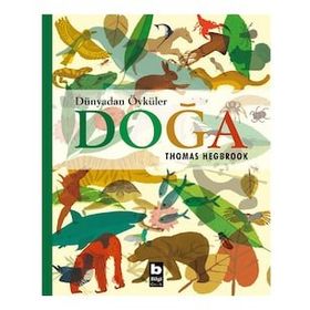 Dünyadan Öyküler: Doğa - Thomas Hegbrook