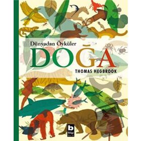 Dünyadan Öyküler: Doğa - Thomas Hegbrook