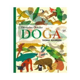Dünyadan Öyküler: Doğa - Thomas Hegbrook