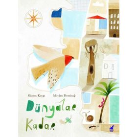 Dünyalar Kadar - Dinozor Çocuk Yayınevi