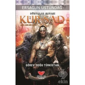 Dünyalar Savaşı Kürşad - Ersagun Üstündağ