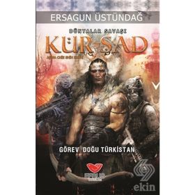 Dünyalar Savaşı Kürşad - Ersagun Üstündağ