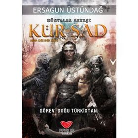 Dünyalar Savaşı Kürşad - Ersagun Üstündağ