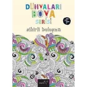 Dünyaları Boya Serisi - Sihirli Buluşma - Kolektif