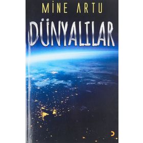 Dünyalılar - Mine Artu