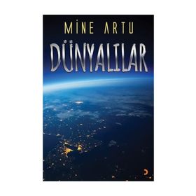Dünyalılar - Mine Artu