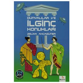 Dünyalılar ve İlginç Konukları - Zeliha Akçagüner