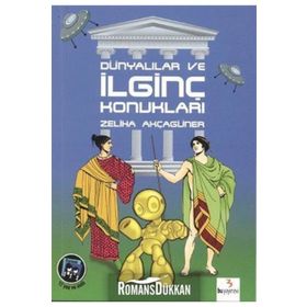 Dünyalılar ve İlginç Konukları - Zeliha Akçagüner