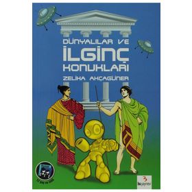 Dünyalılar ve İlginç Konukları - Zeliha Akçagüner
