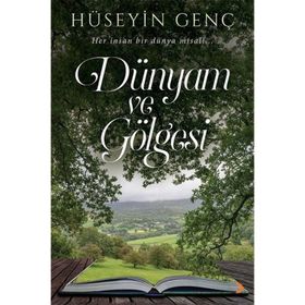 Dünyam ve Gölgesi - Cinius Yayınları