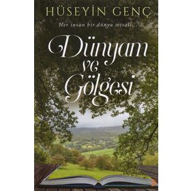 Dünyam ve Gölgesi - Cinius Yayınları