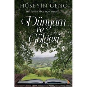 Dünyam ve Gölgesi - Cinius Yayınları