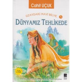 Dünyamız Tehlikede - Cahit Uçuk