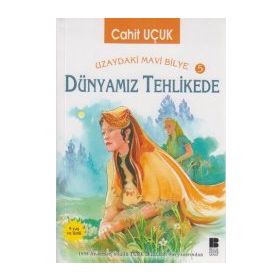 Dünyamız Tehlikede - Cahit Uçuk