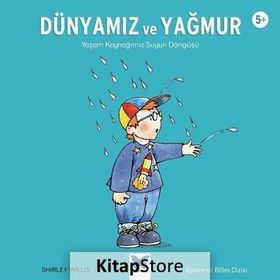 Dünyamız ve Yağmur - Shirley Willis