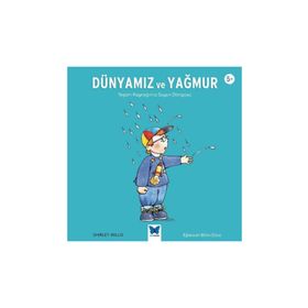 Dünyamız ve Yağmur - Shirley Willis