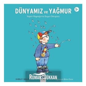 Dünyamız ve Yağmur - Shirley Willis