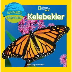 Dünyamızı Keşfedin - Kelebekler - Jıll Esbaum -