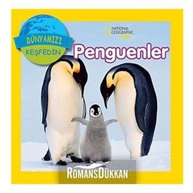 Dünyamızı Keşfedin - Penguenler - Jıll Esbaum