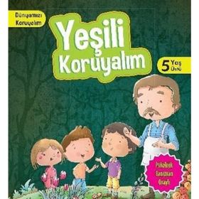 Dünyamızı Koruyalım - Yeşili Koruyalım - Cihan Bahadır