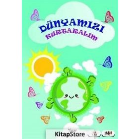 Dünyamızı Kurtaralım - Nehir Okur
