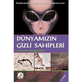 Dünyamızın Gizli Sahipleri - Giovanni Scognamillo