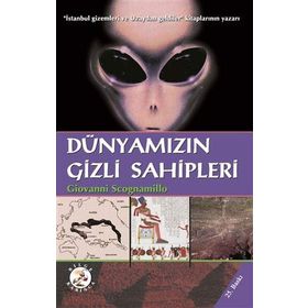 Dünyamızın Gizli Sahipleri - Giovanni Scognamillo