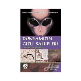 Dünyamızın Gizli Sahipleri - Giovanni Scognamillo