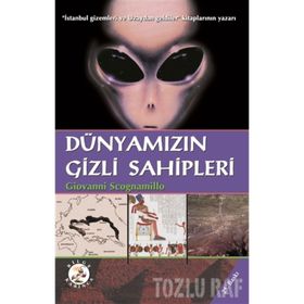Dünyamızın Gizli Sahipleri - Giovanni Scognamillo