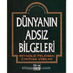 DÜNYANIN ADSIZ BILGELERI - REYNOLD FELDMAN