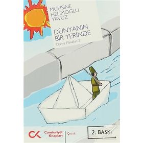 DÜNYANIN BIR YERINDE DÜNYA MASALLARI 2 - MUHSINE HELİMOĞLU YAVUZ