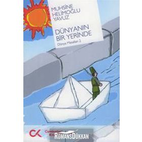 DÜNYANIN BIR YERINDE DÜNYA MASALLARI 2 - MUHSINE HELİMOĞLU YAVUZ