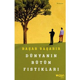 Dünyanın Bütün Fıstıkları Başar Başarır
