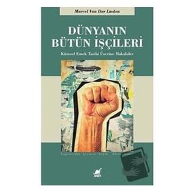 Dünyanın Bütün İşçileri - Marcel van der Linder
