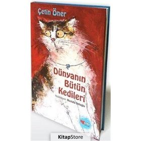 Dünyanın Bütün Kedileri - Çetin Öner