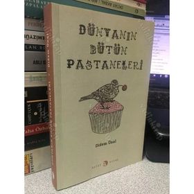 DÜNYANIN BÜTÜN PASTANELERI - DIDEM ÜNAL