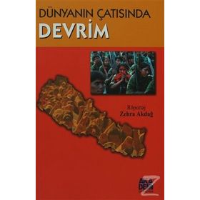 DÜNYANIN ÇATISINDA DEVRIM - ZEHRA AKDAĞ