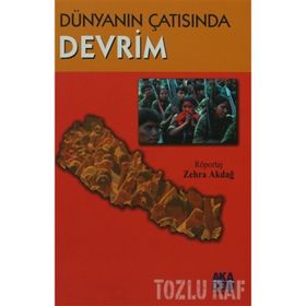 DÜNYANIN ÇATISINDA DEVRIM - ZEHRA AKDAĞ