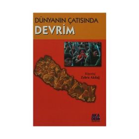 DÜNYANIN ÇATISINDA DEVRIM - ZEHRA AKDAĞ