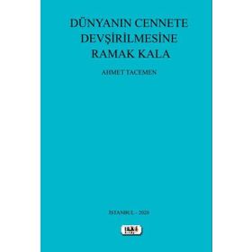 Dünya'nın Cennete Devşirilmesine Ramak Kala - Tilki Kitap