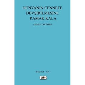 Dünya'nın Cennete Devşirilmesine Ramak Kala - Tilki Kitap