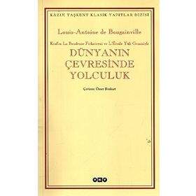 Dünyanın Çevresinde Yolculuk - Louis-Antoine de Bougainville